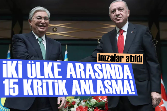 Türkiye ile Kazakistan arasında 15 kritik anlaşma!